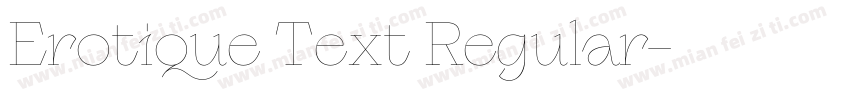 Erotique Text Regular字体转换